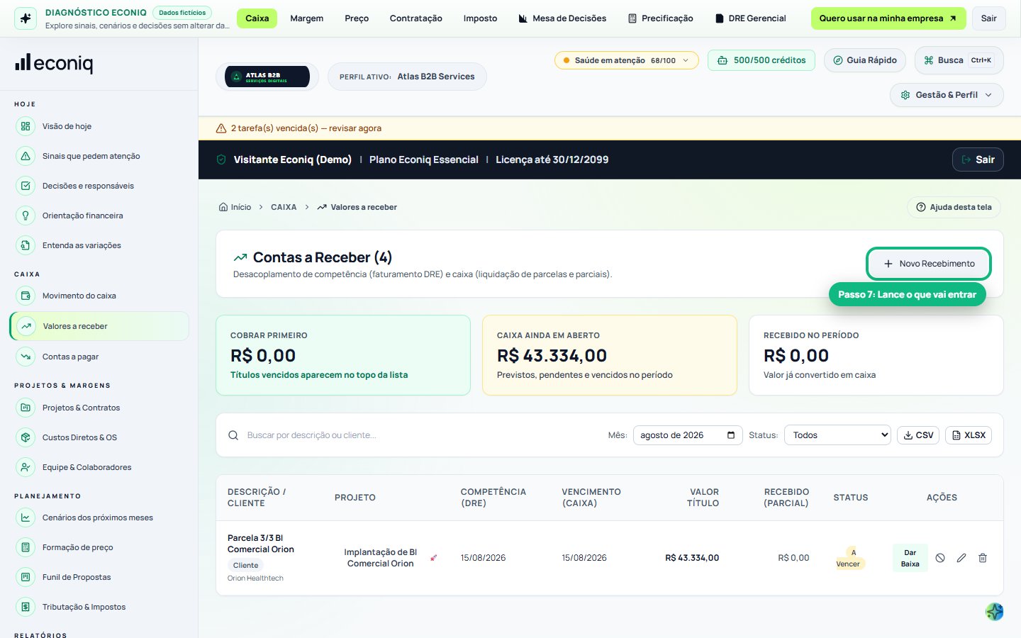 Tela da Econiq no passo 7: 7. Contas a receber (O dinheiro que vai entrar)
