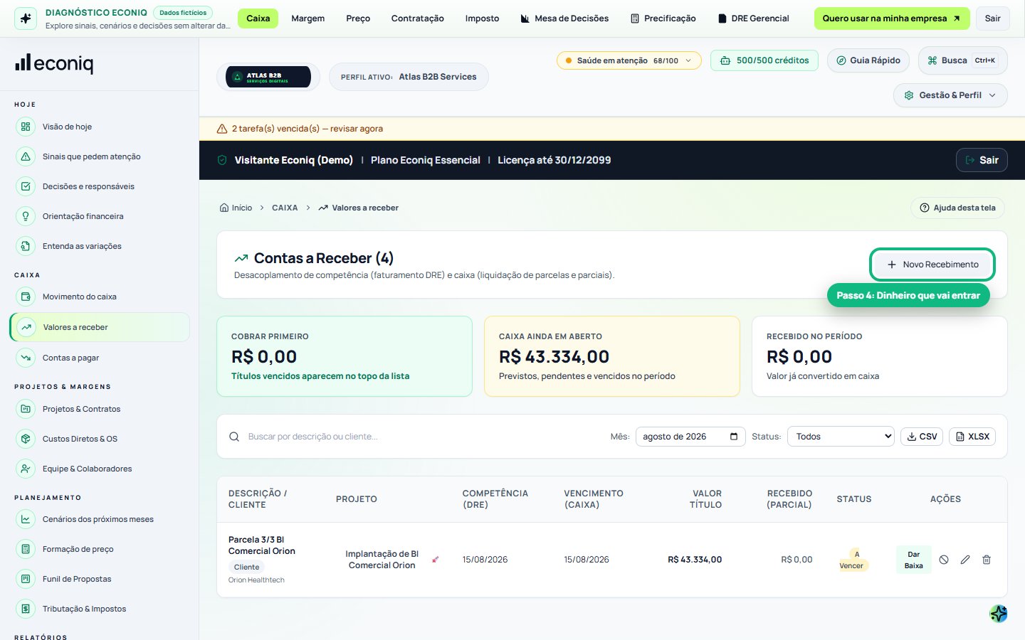 Tela da Econiq no passo 4: 4. Contas a receber (O que vai entrar no caixa)